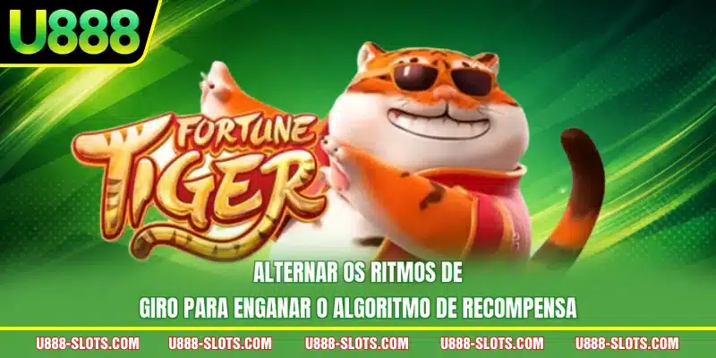 Alternar os ritmos de giro para enganar o algoritmo de recompensa