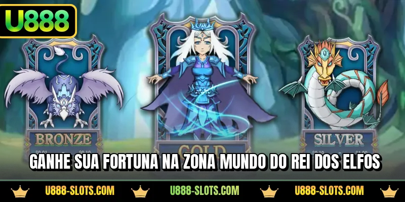 Ganhe sua fortuna na zona Mundo do Rei dos Elfos