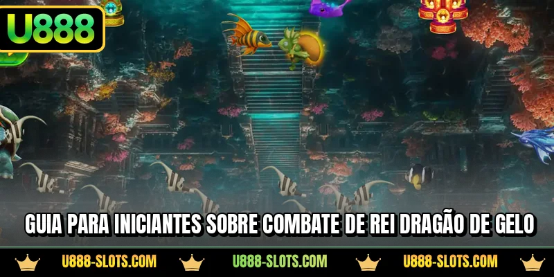 Guia para iniciantes sobre combate de Rei Dragão de Gelo