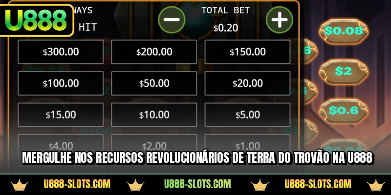 Mergulhe nos recursos revolucionários de Terra do Trovão na U888