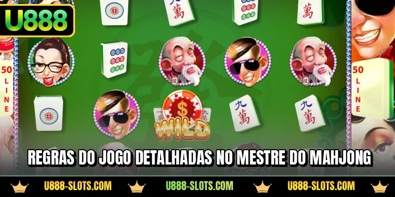 Regras do jogo detalhadas no Mestre do Mahjong