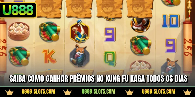Saiba como ganhar prêmios no Kung Fu Kaga todos os dias