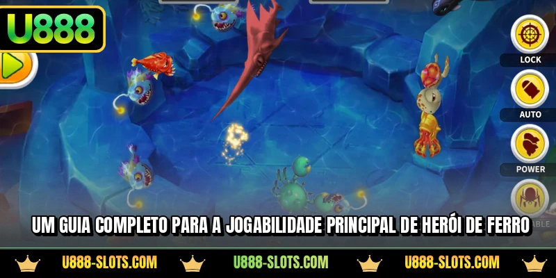 Um guia completo para a jogabilidade principal de Herói de Ferro