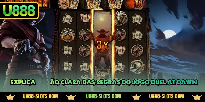 Explicação clara das regras do jogo Duel at Dawn