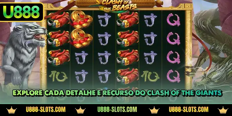 Explore cada detalhe e recurso do Clash of the Giants